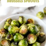 Roasted Honey Dijon Brussels Sprouts