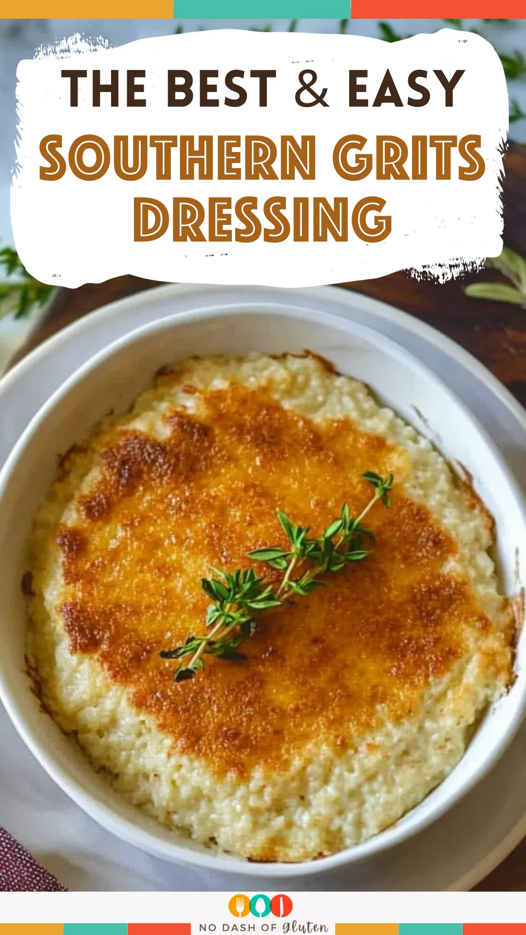 Southern Grits Dressing