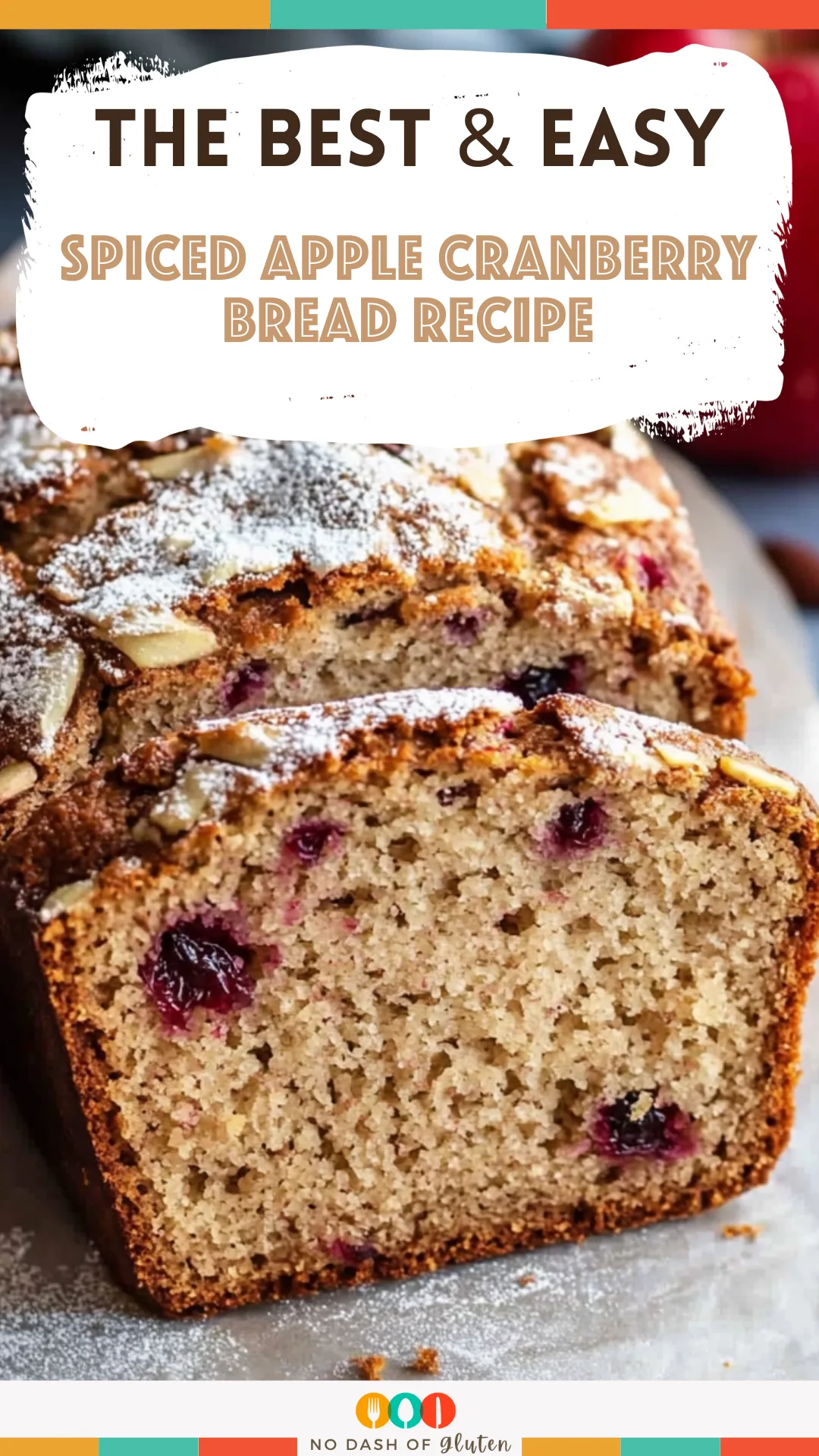 Spiced Apple Cranberry Bread Recipe