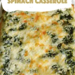 Trisha Yearwood’s Spinach Casserole