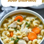 Chicken Macaroni Soup (Filipino)