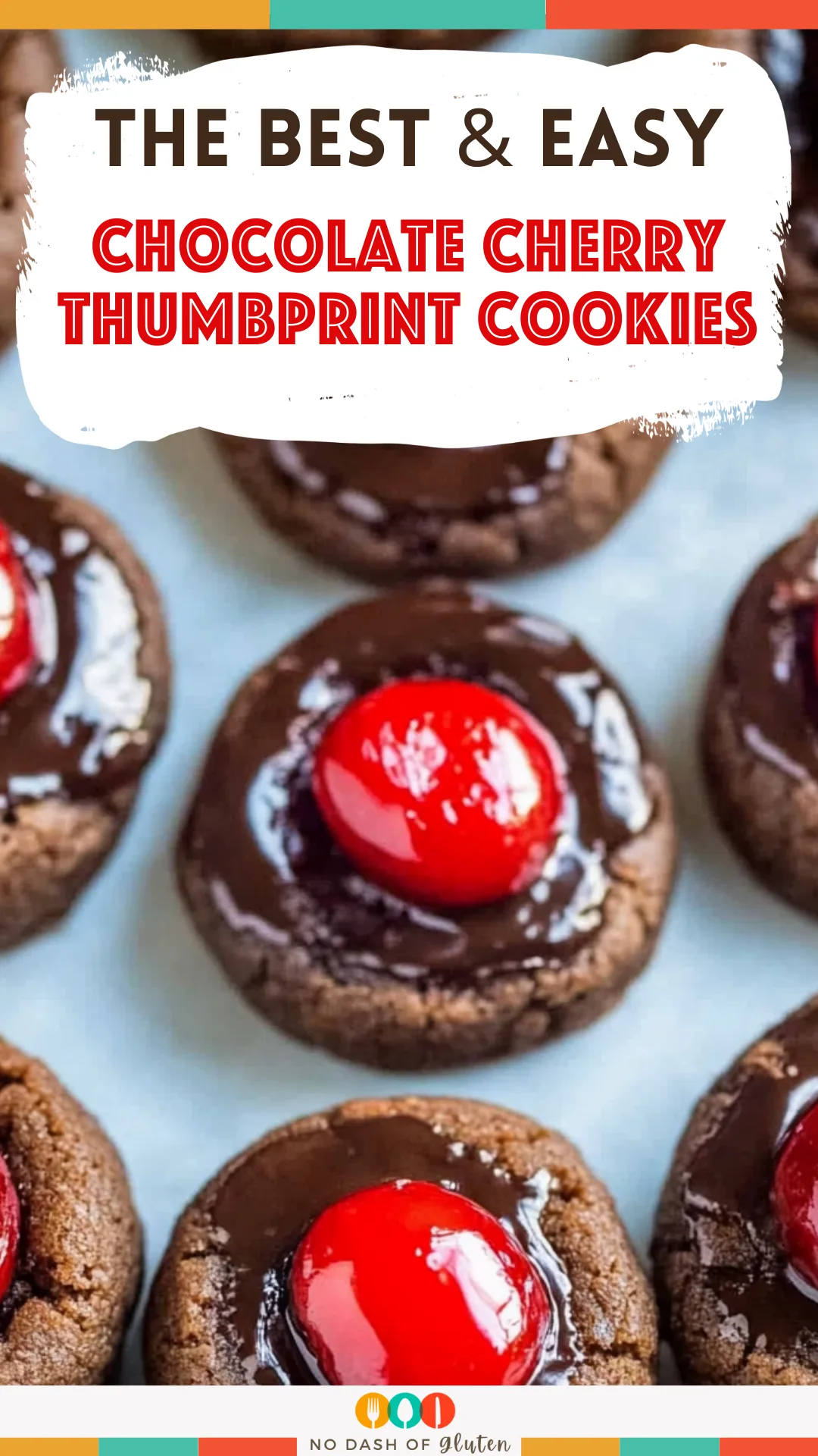 Chocolate Cherry Thumbprint Cookies