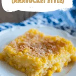 Corn Pudding Recipe (Nantucket Style)