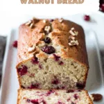 Cranberry Orange Walnut Bread