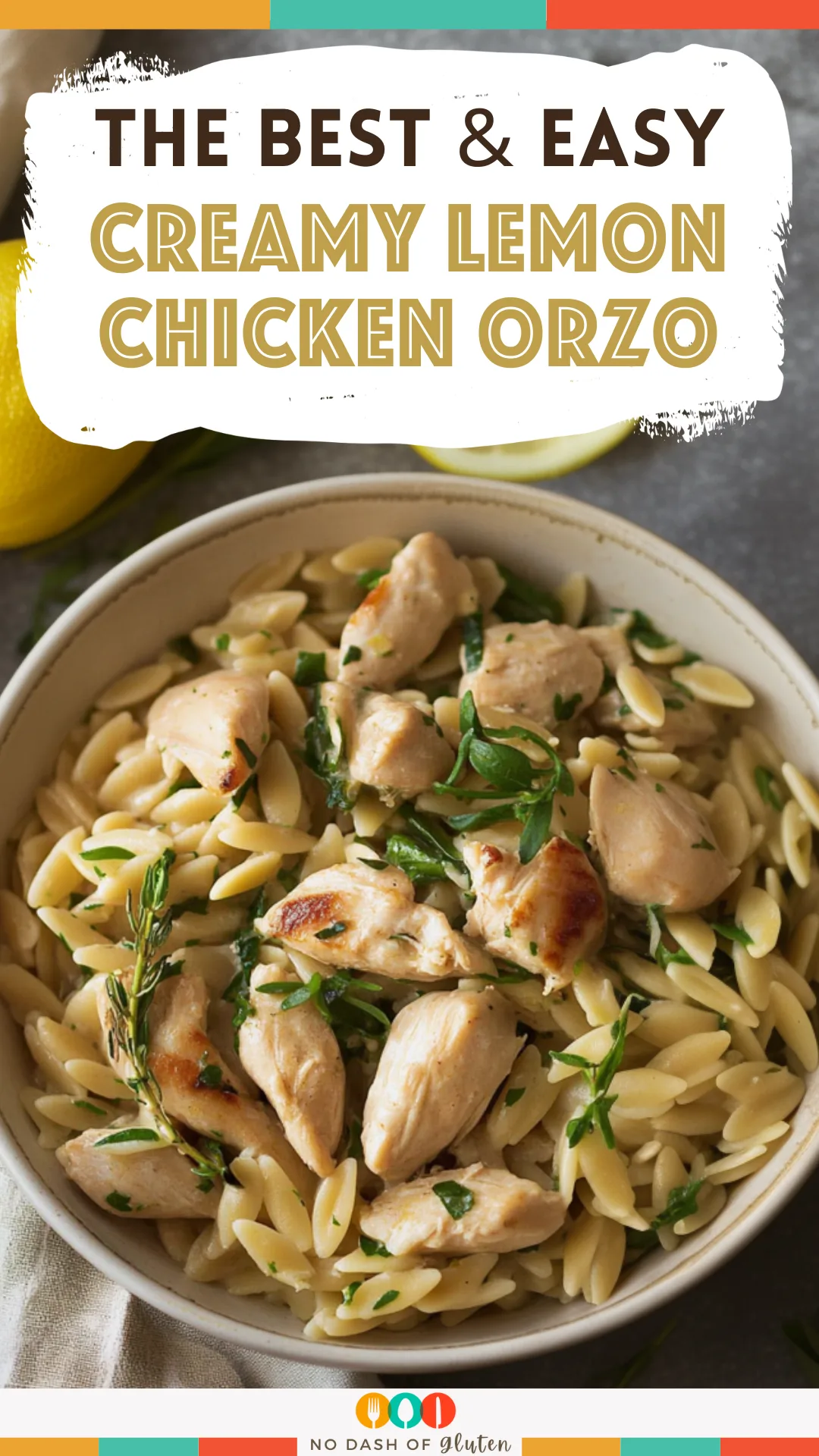 Creamy Lemon Chicken Orzo
