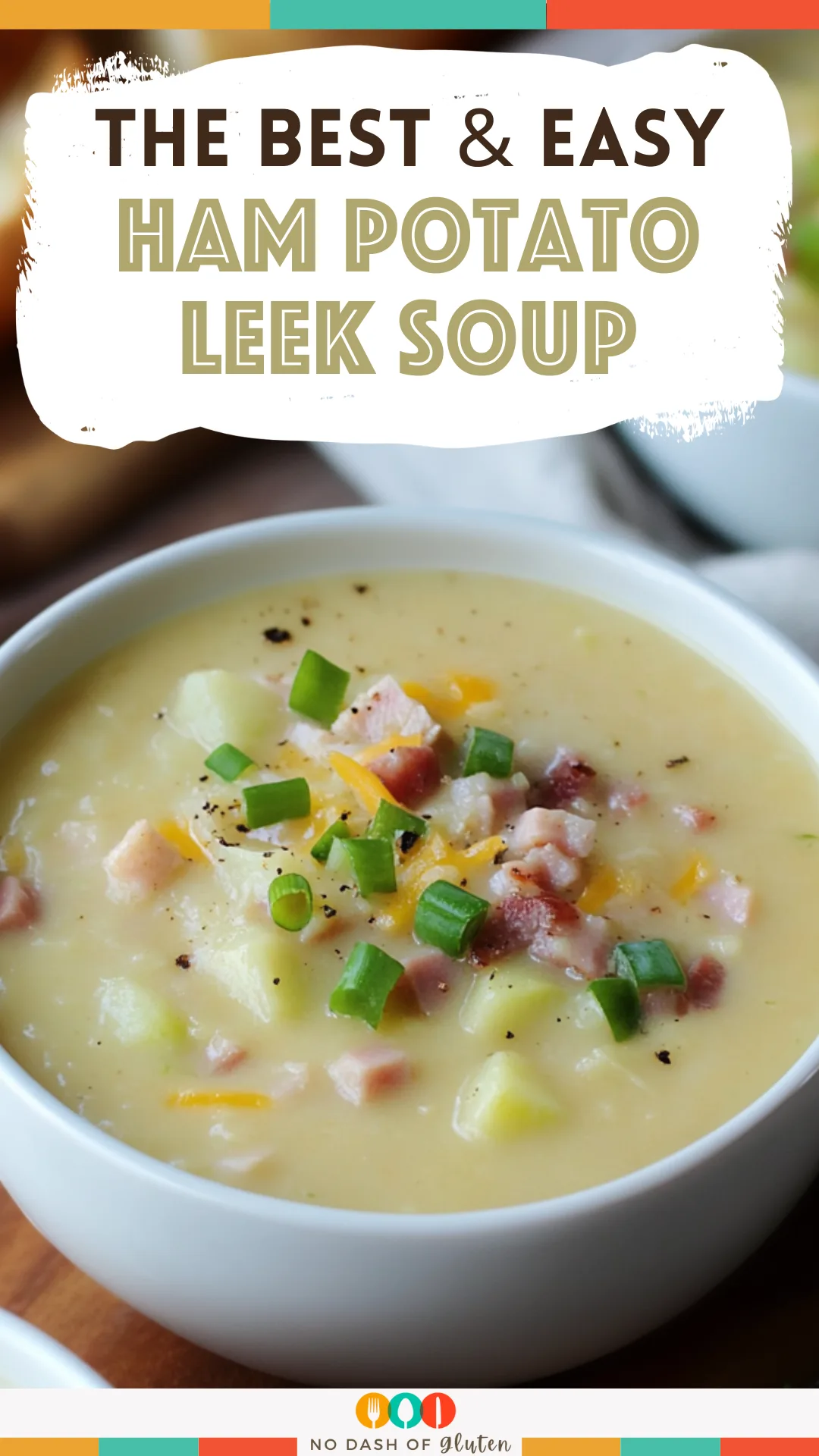 Ham Potato Leek Soup