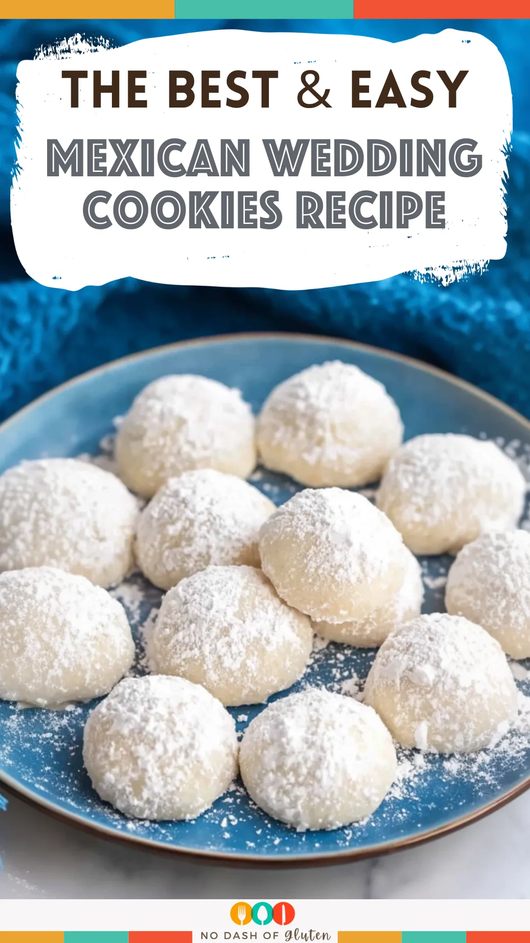 Mexican Wedding Cookies Recipe