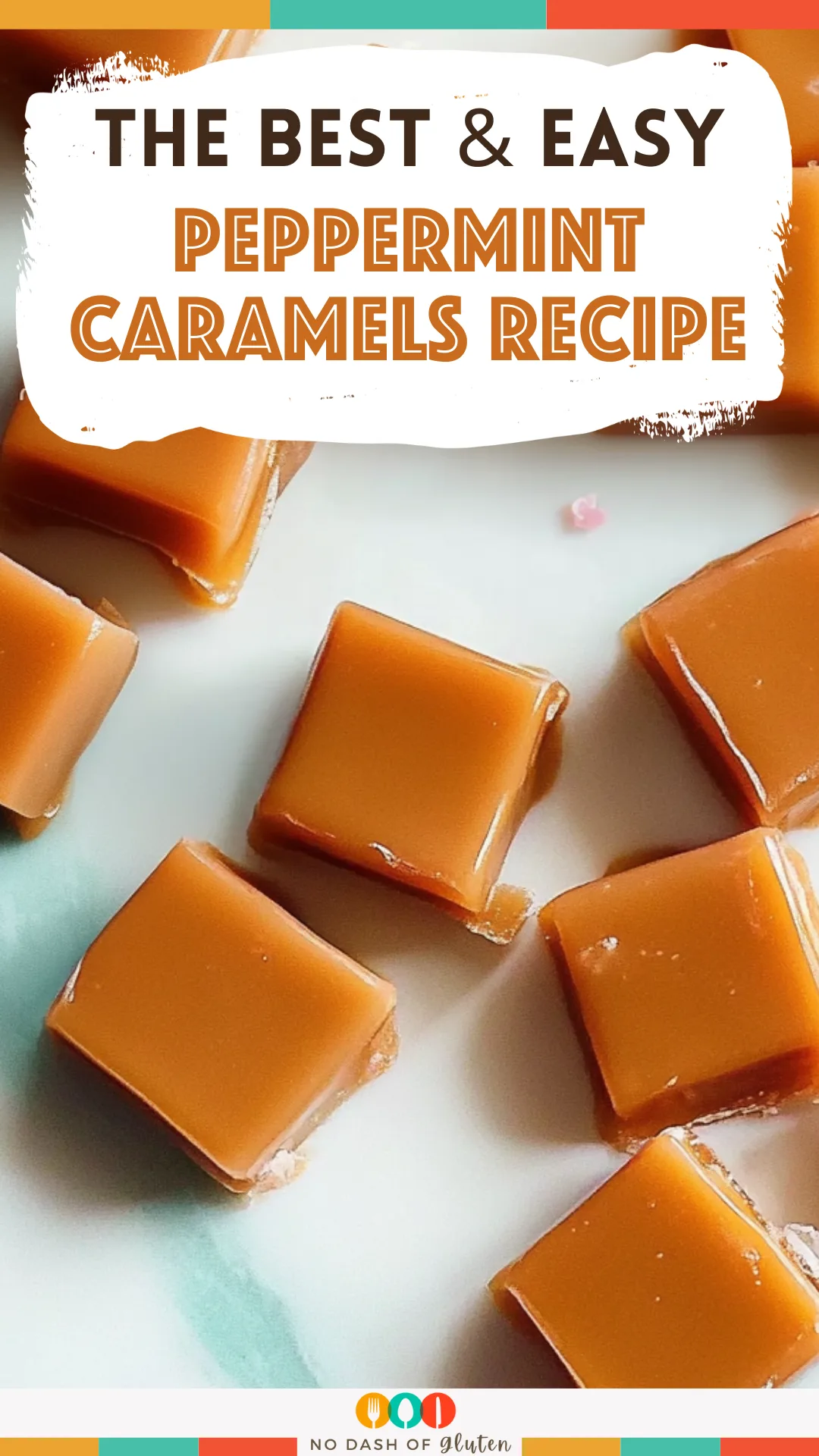 Peppermint Caramels Recipe