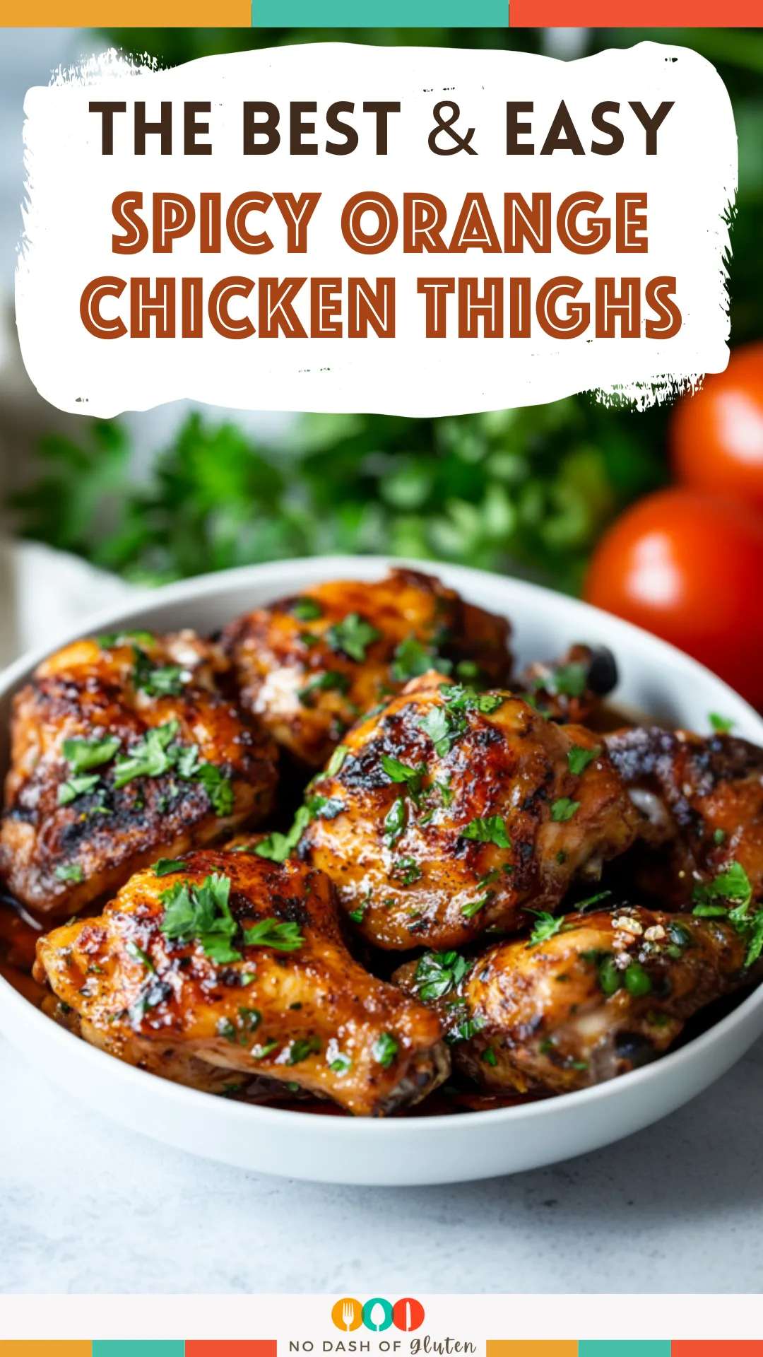 Spicy Orange Chicken Thighs