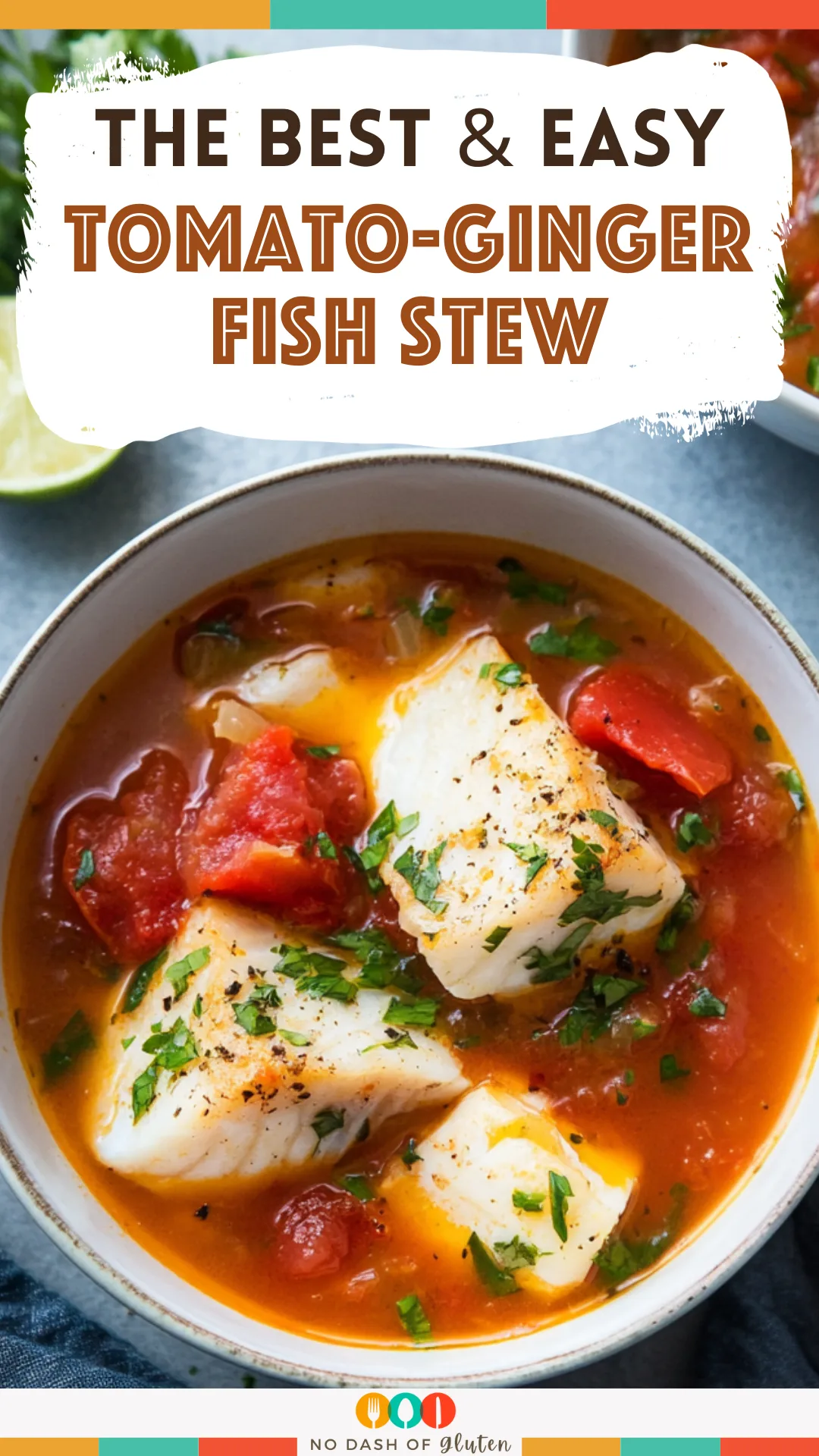 Tomato-Ginger Fish Stew