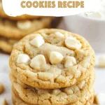 White Chocolate Macadamia Cookies Recipe