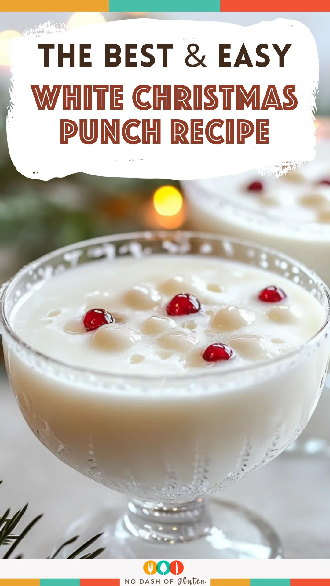 White Christmas Punch Recipe
