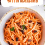 Carrot Salad with Raisins