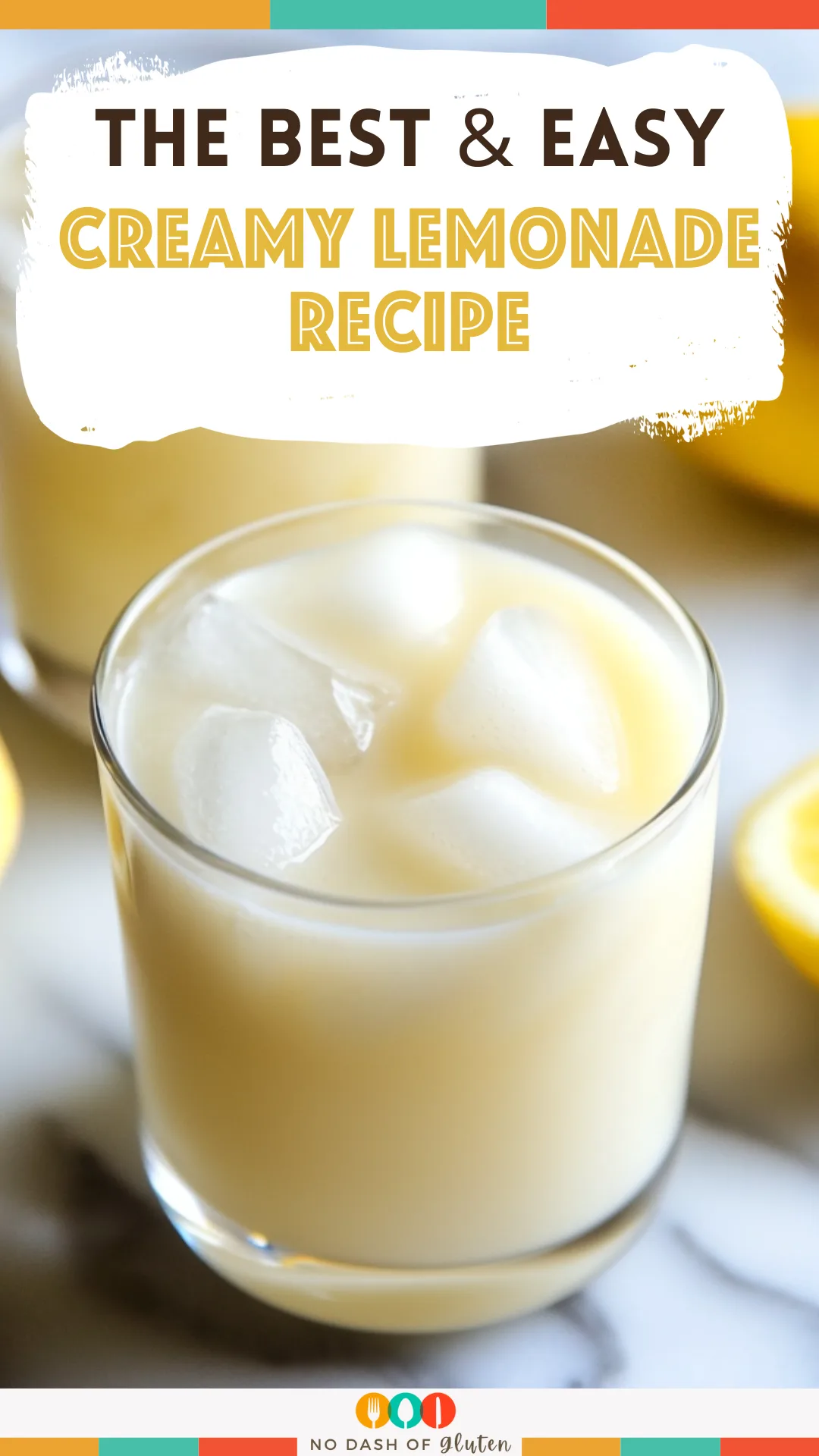 Creamy Lemonade Recipe