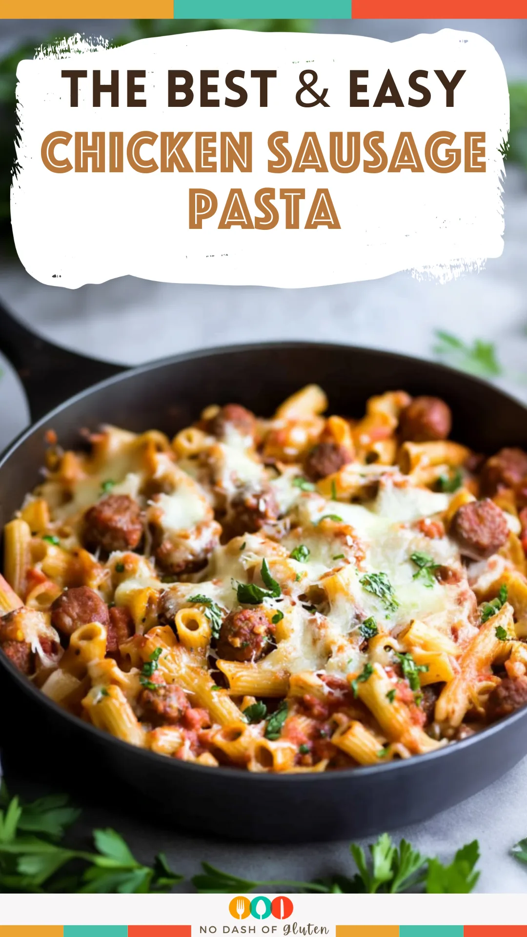 Easy Chicken Sausage Pasta