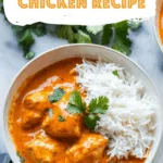Indian Butter Chicken Recipe