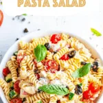 Italian Aunt’s Pasta Salad