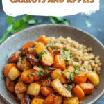 Maple Dijon Roasted Carrots and Apples