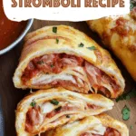 Meat & Cheese Stromboli Recipe