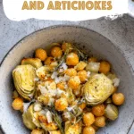 Mediterranean Roasted Chickpeas and Artichokes