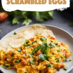 Mexican Scrambled Eggs