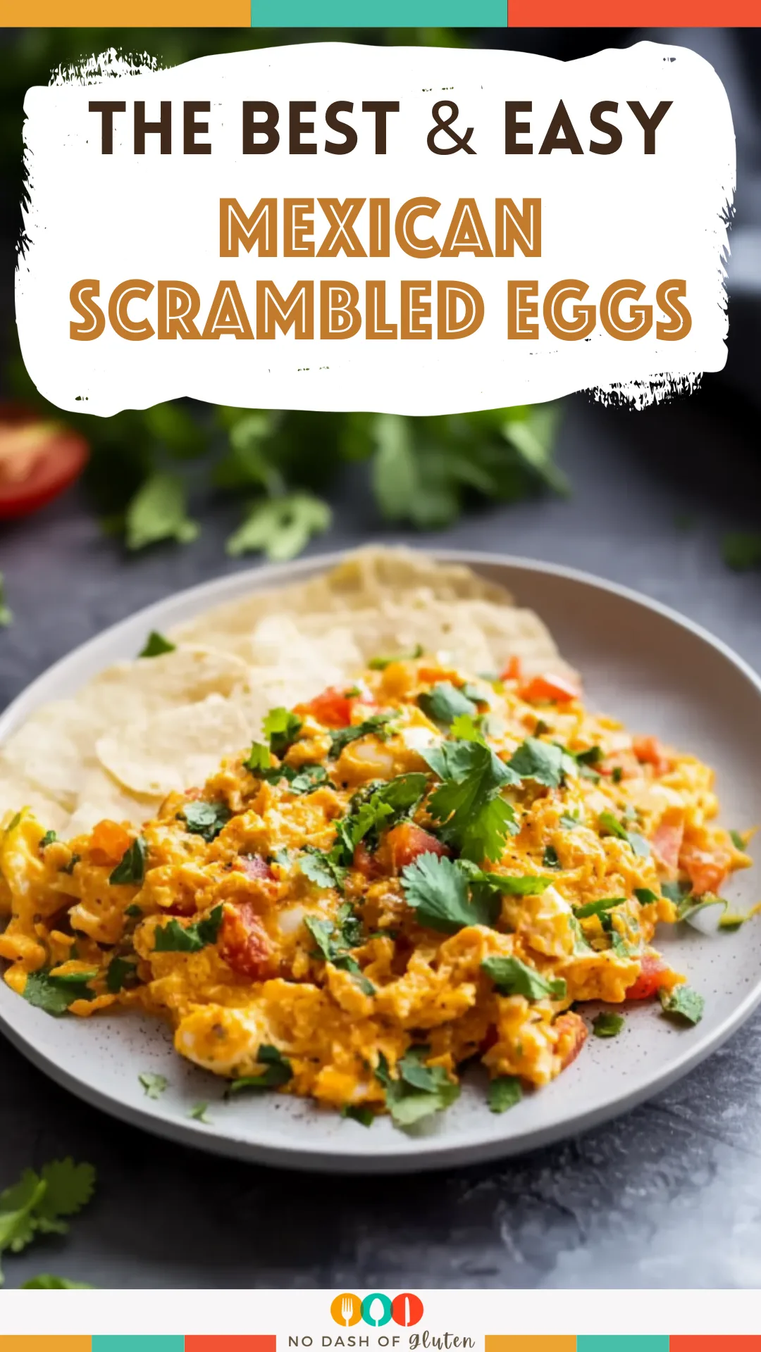 Mexican Scrambled Eggs