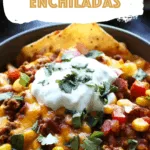 One-Skillet Beef Enchiladas