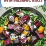 Oven Roasted Beets with Balsamic Glaze