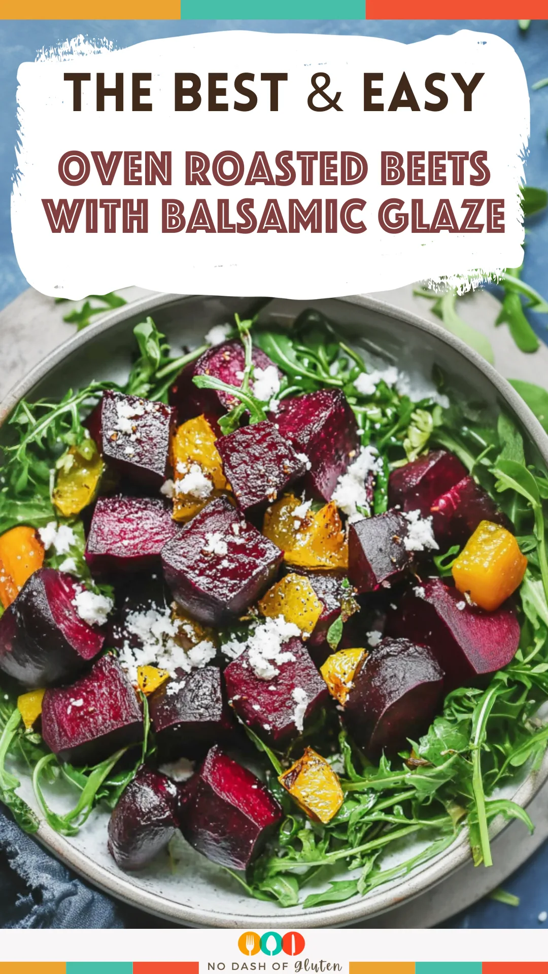 Oven Roasted Beets with Balsamic Glaze