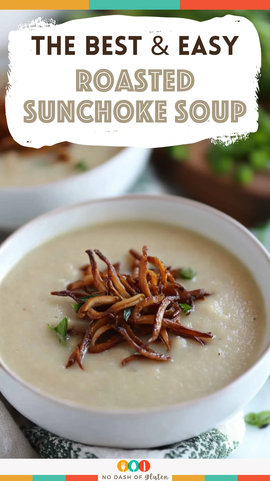 Roasted Sunchoke Soup