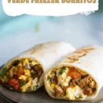Sausage, Egg & Salsa Verde Freezer Burritos