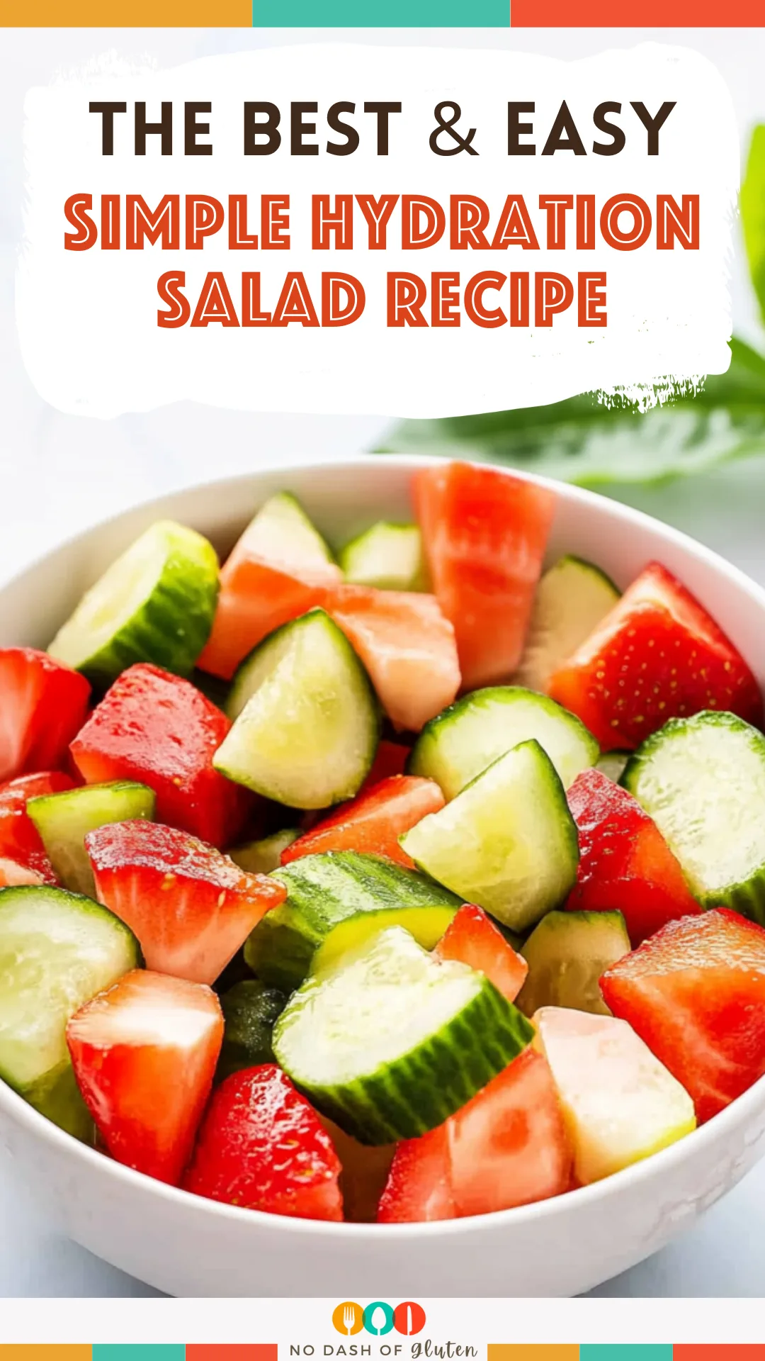 Simple Hydration Salad Recipe