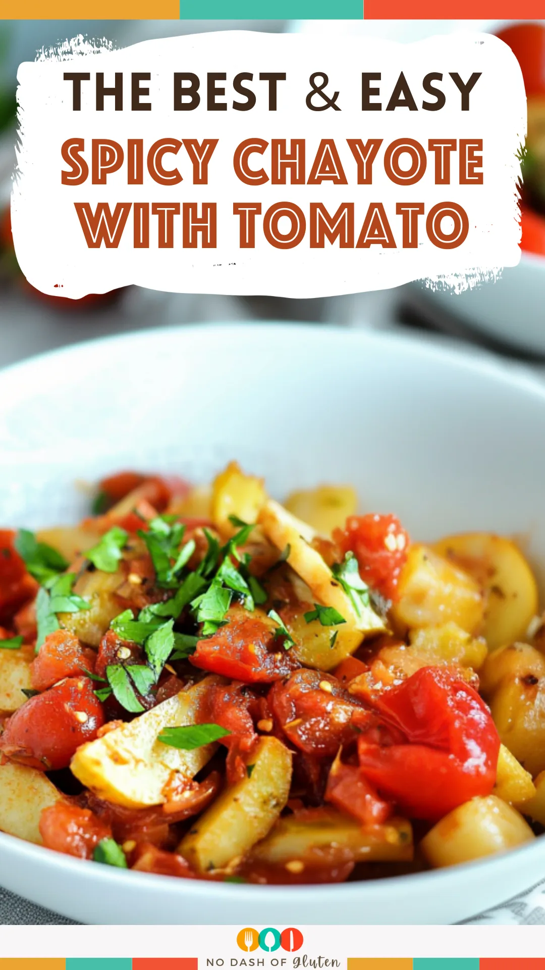 Spicy Chayote with Tomato