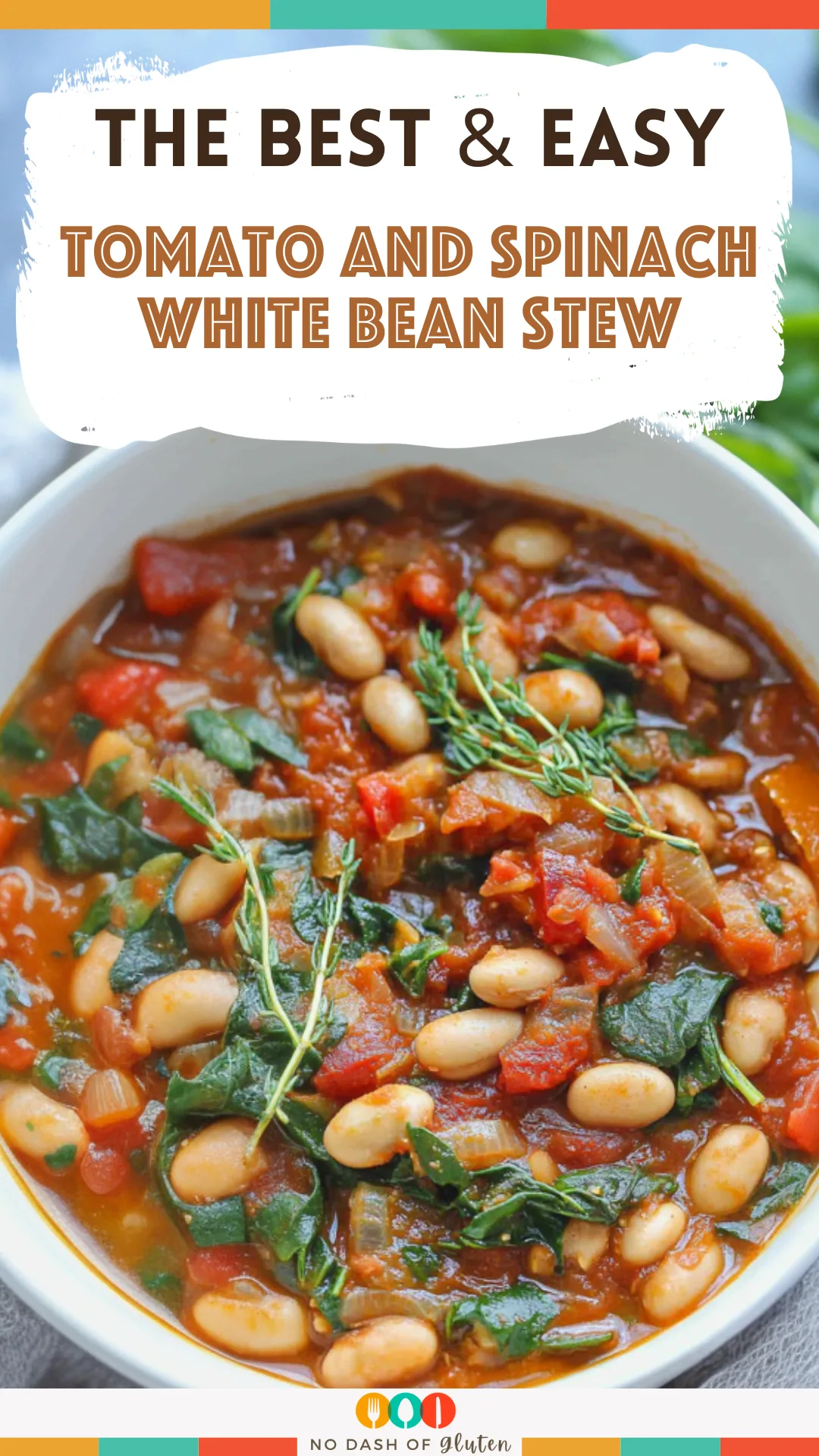 Tomato and Spinach White Bean Stew