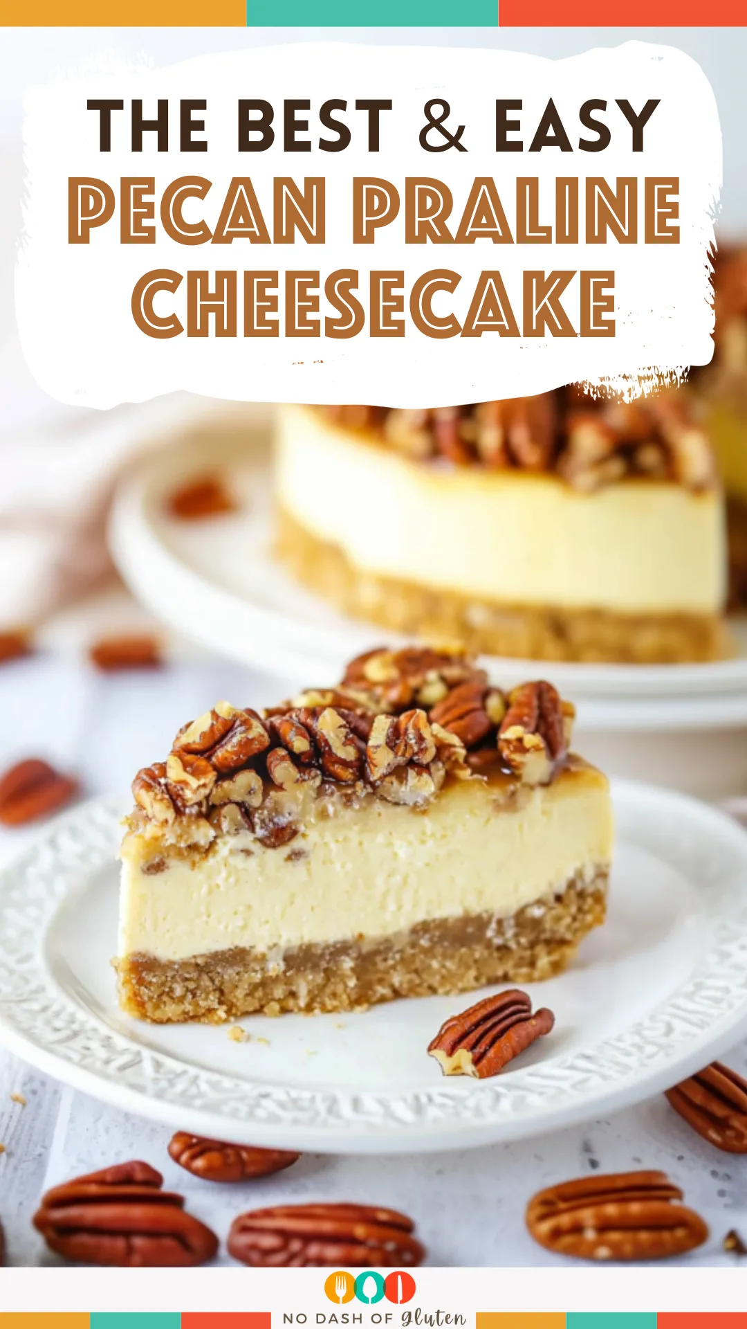pecan praline cheesecake