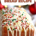 Christmas Bread Recipe