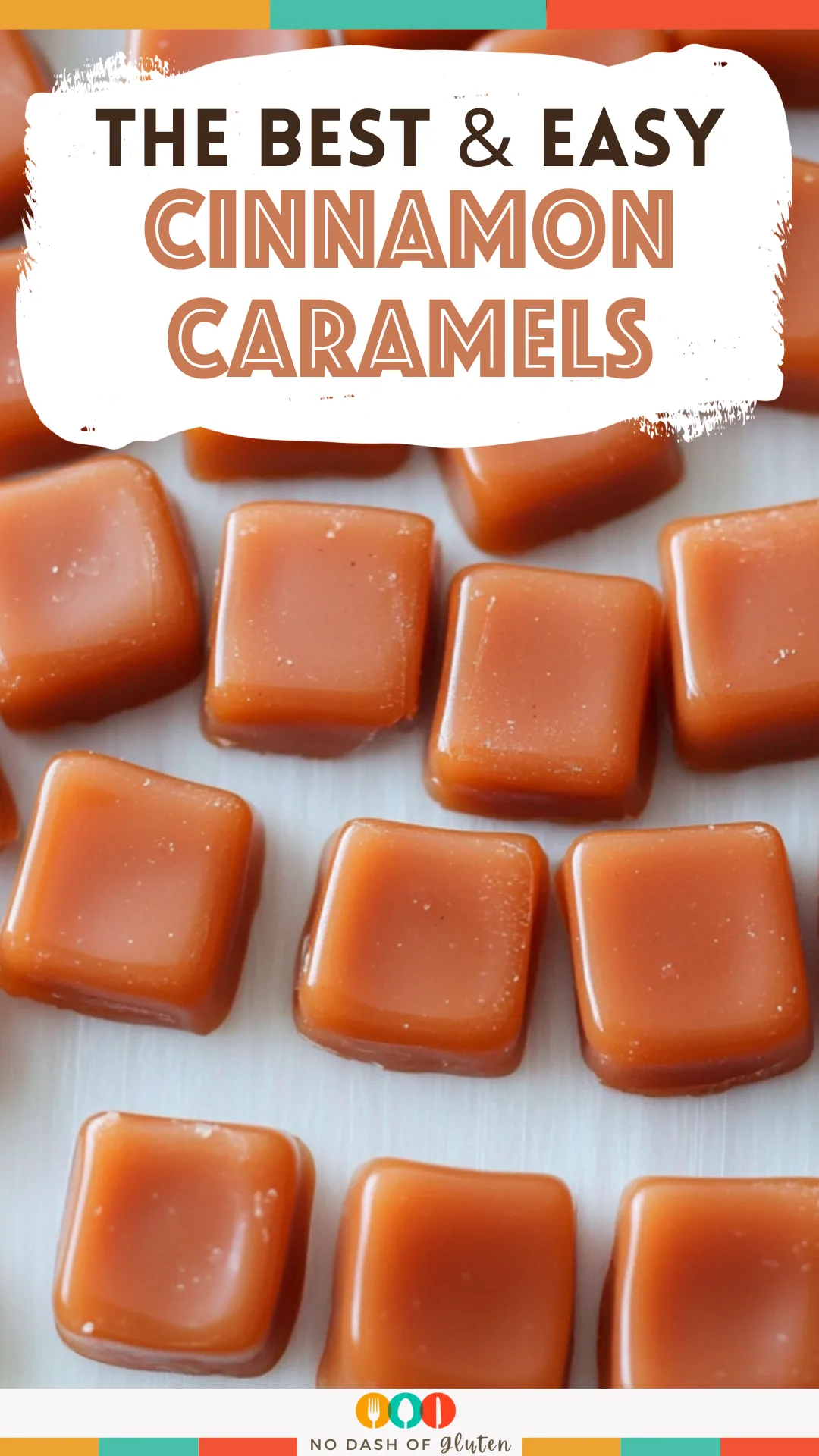 Cinnamon Caramels