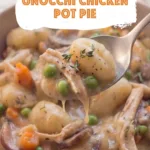 Gnocchi Chicken Pot Pie served warm with creamy sauce vegetables and tender chicken